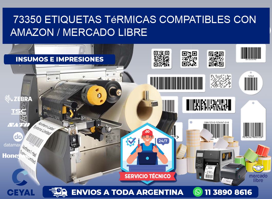 73350 etiquetas térmicas compatibles con Amazon / Mercado Libre