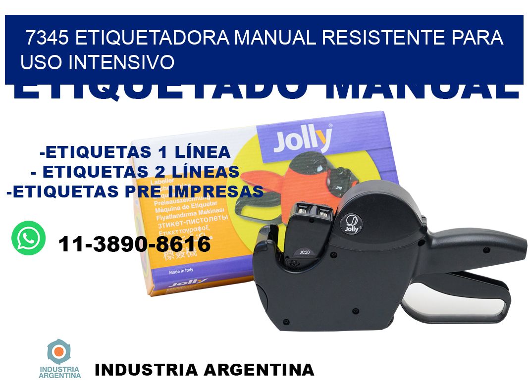 7345 etiquetadora manual resistente para uso intensivo