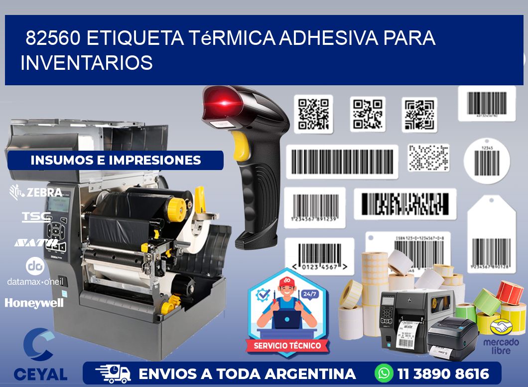 82560 Etiqueta térmica adhesiva para Inventarios