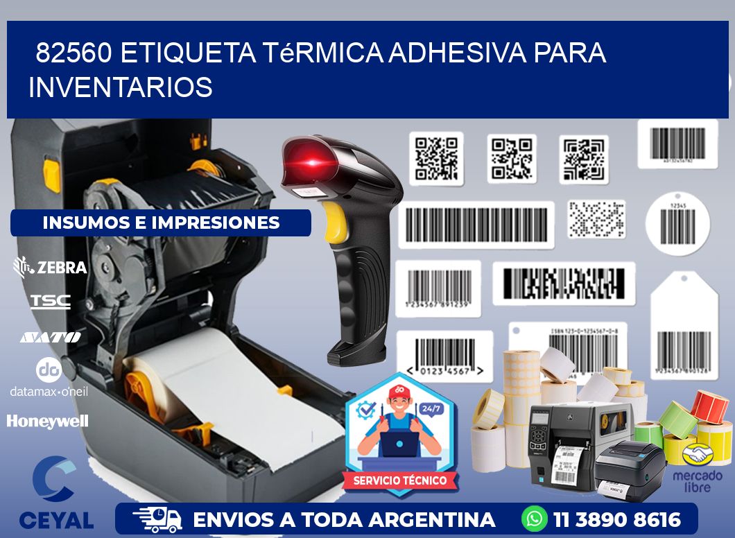 82560 Etiqueta térmica adhesiva para Inventarios