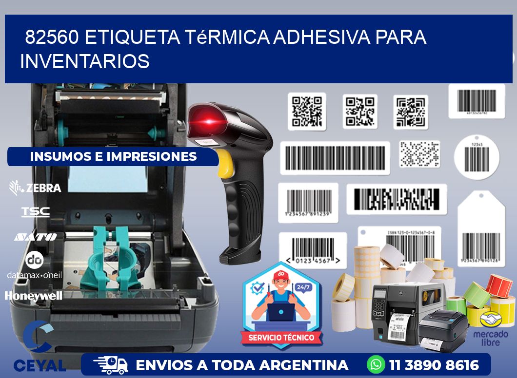 82560 Etiqueta térmica adhesiva para Inventarios