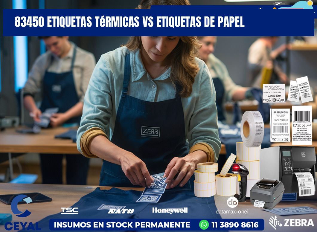 83450 etiquetas térmicas vs etiquetas de papel