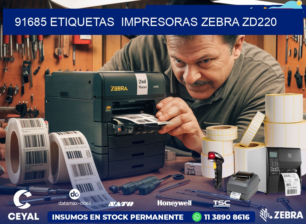 91685 etiquetas  impresoras zebra zd220