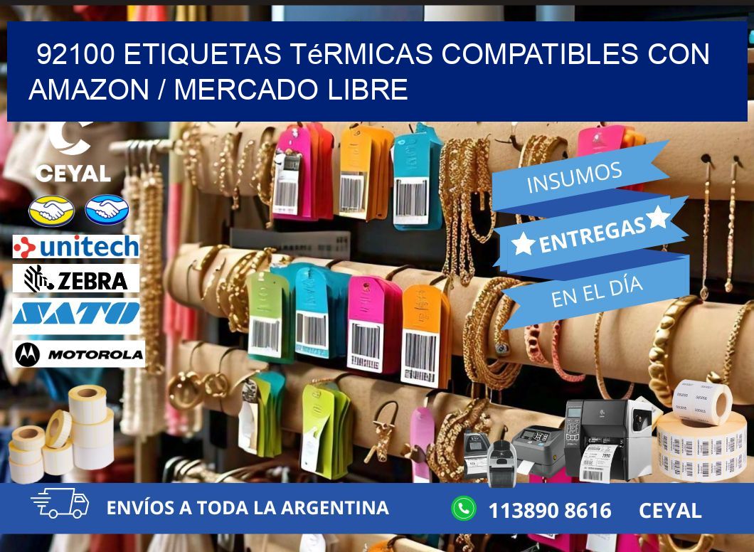 92100 etiquetas térmicas compatibles con Amazon / Mercado Libre