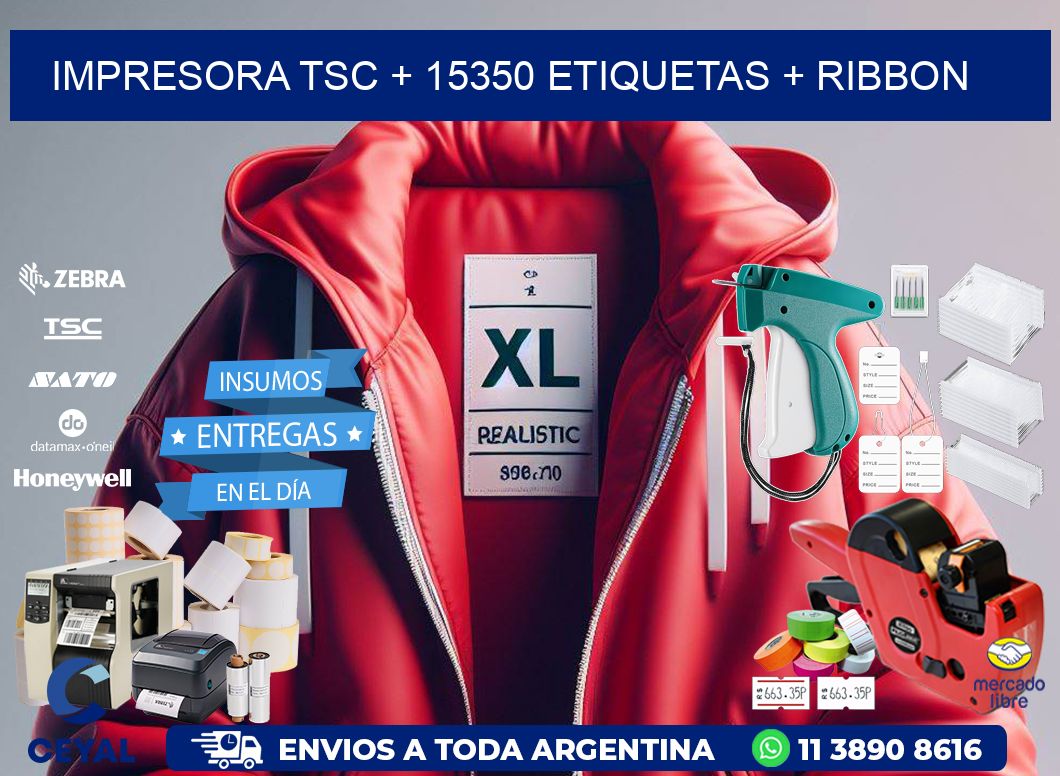 impresora TSC + 15350 etiquetas + ribbon