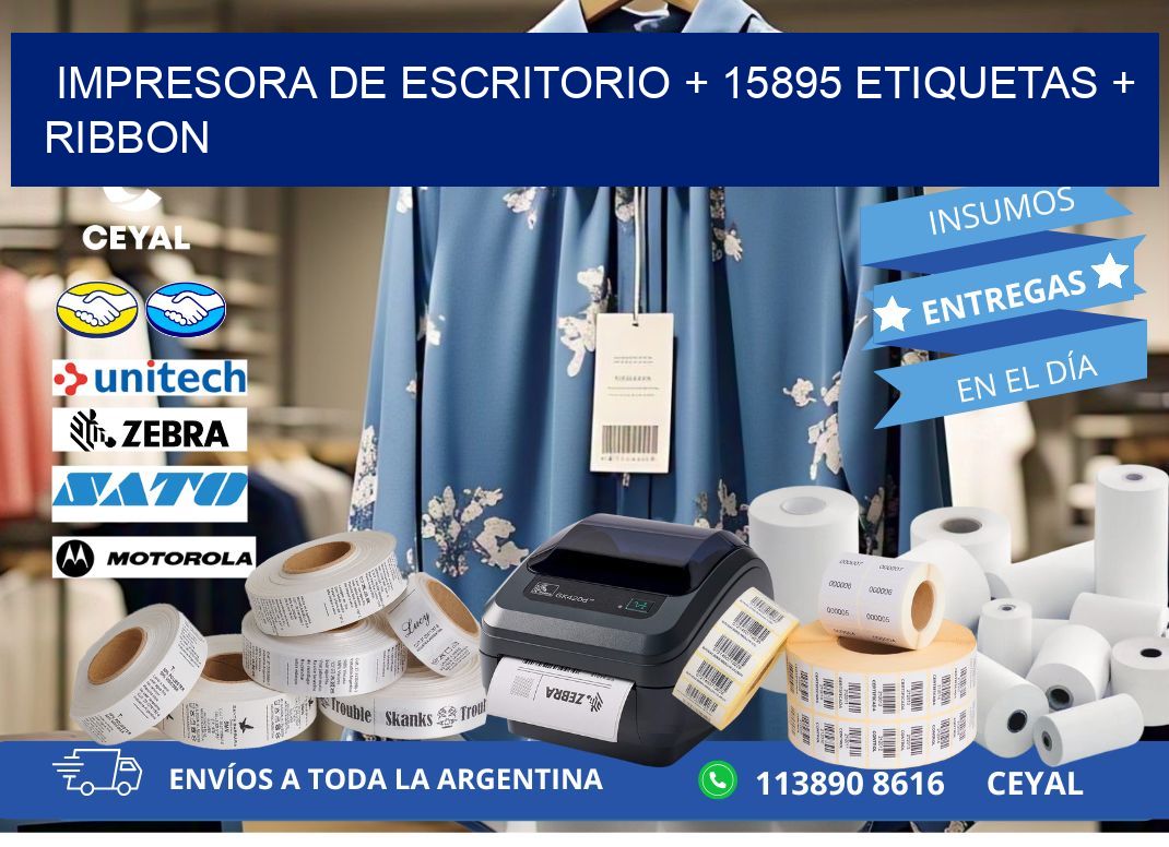 impresora de escritorio + 15895 etiquetas + ribbon