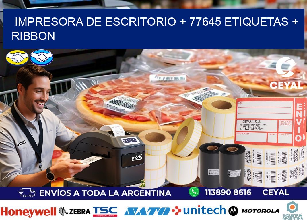 impresora de escritorio + 77645 etiquetas + ribbon