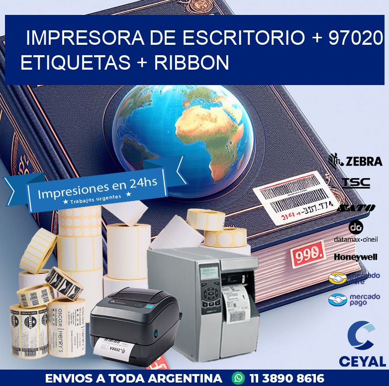 impresora de escritorio + 97020 etiquetas + ribbon