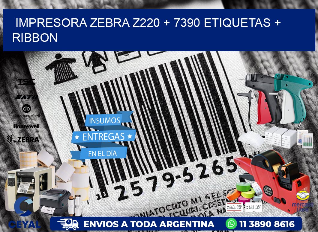 impresora zebra z220 + 7390 etiquetas + ribbon