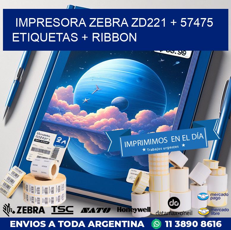 impresora zebra zd221 + 57475 etiquetas + ribbon