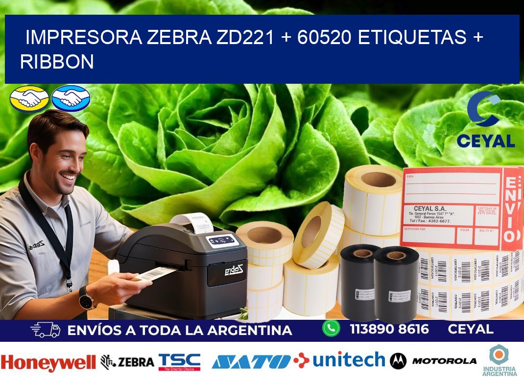 impresora zebra zd221 + 60520 etiquetas + ribbon