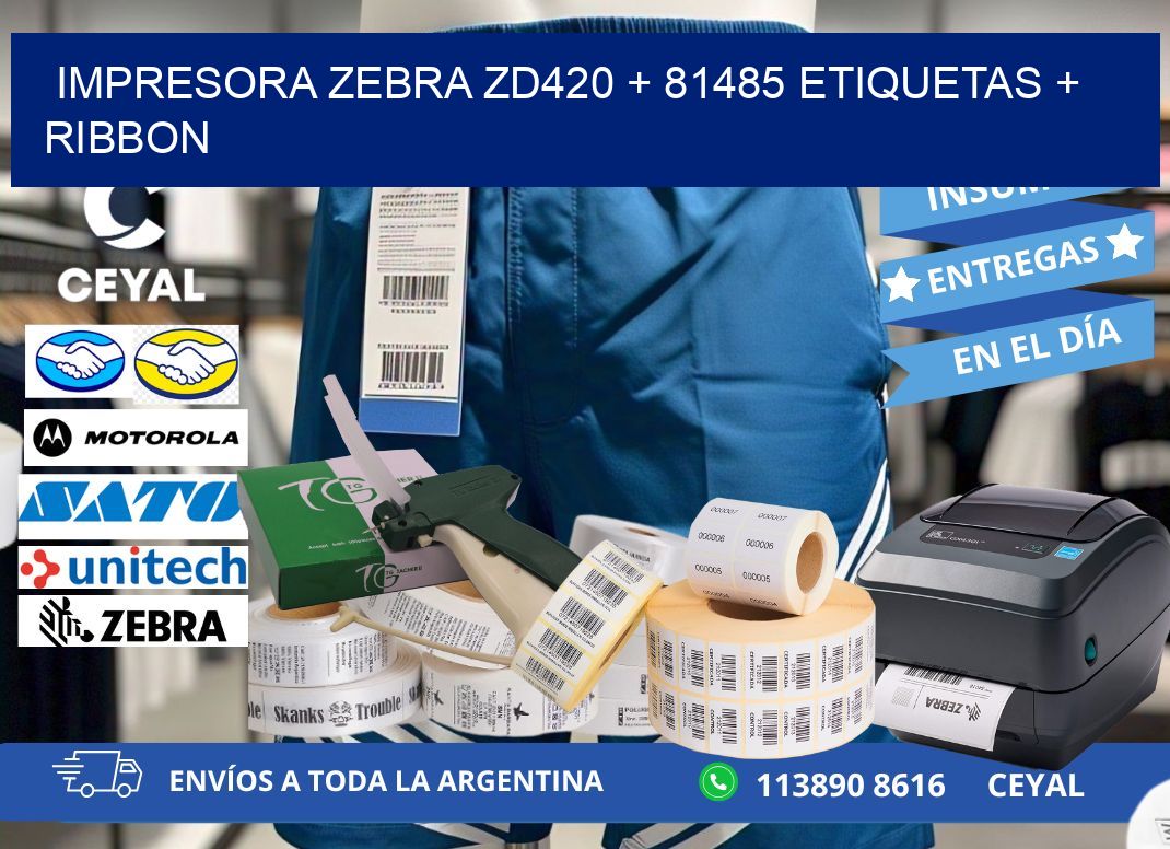 impresora zebra zd420 + 81485 etiquetas + ribbon
