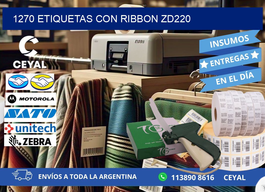 1270 etiquetas con ribbon zd220