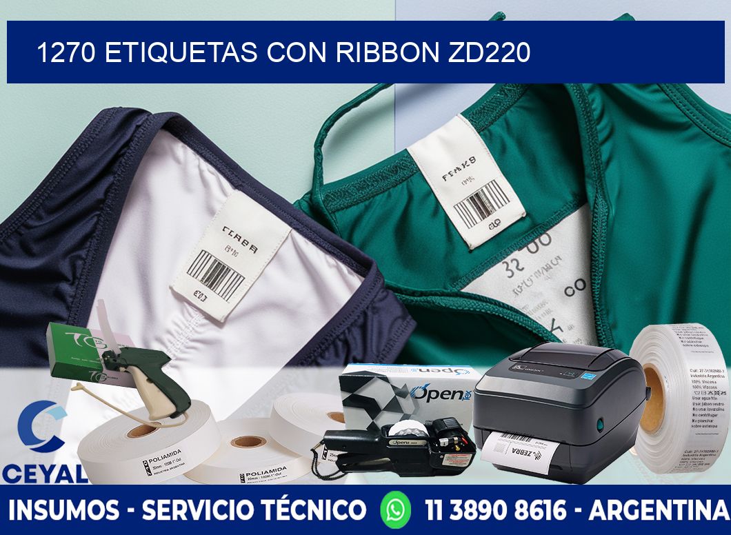 1270 etiquetas con ribbon zd220
