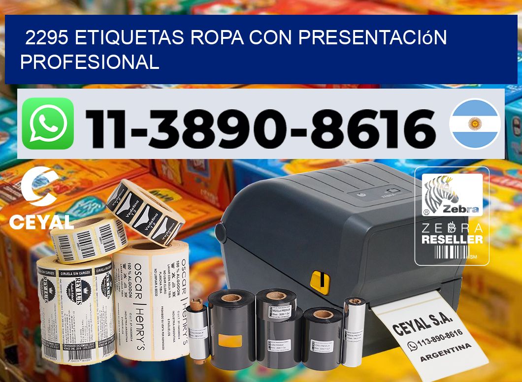 2295 Etiquetas ropa con presentación profesional