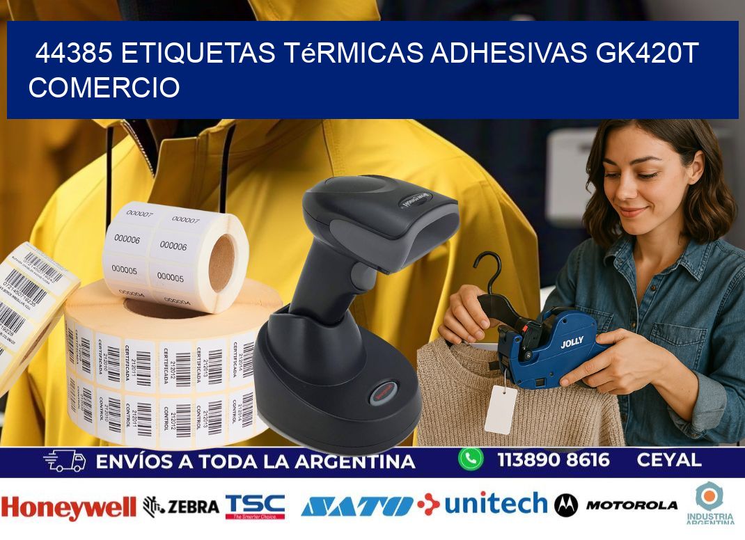 44385 etiquetas térmicas adhesivas gk420t comercio