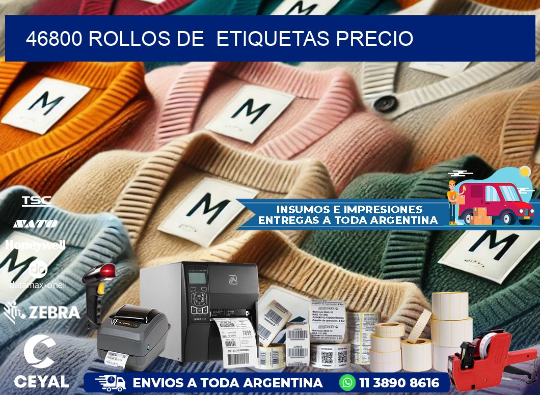 46800 rollos de etiquetas precio