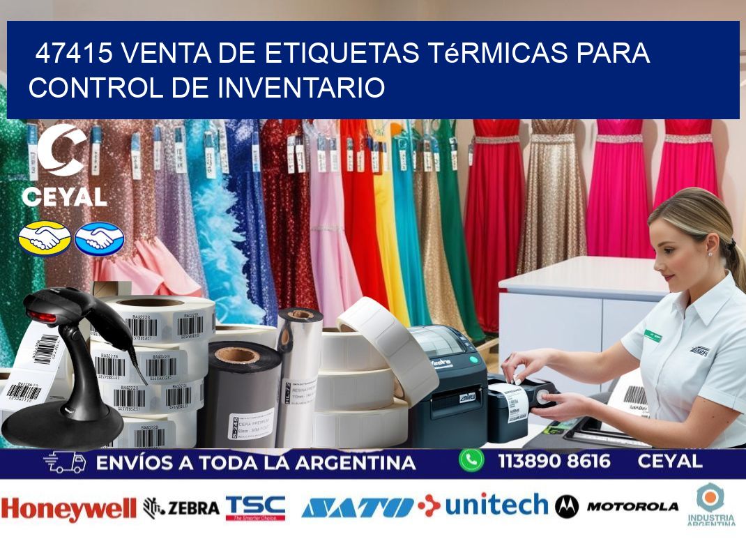 47415 venta de etiquetas térmicas para control de inventario