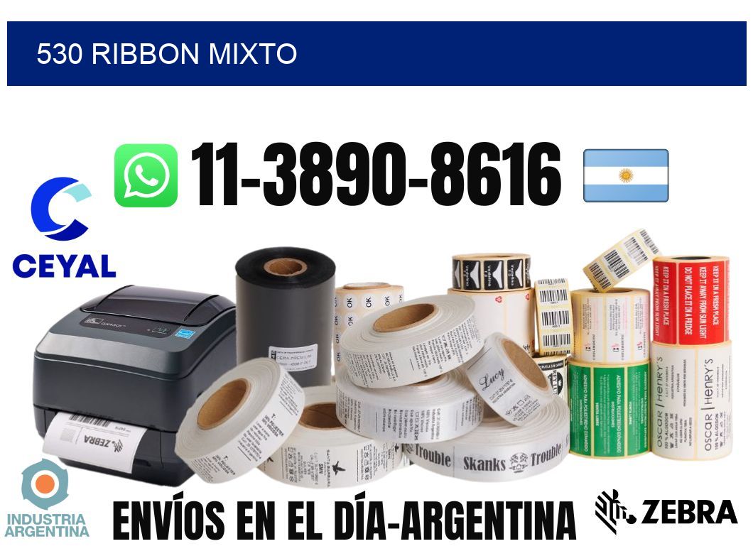 530 ribbon mixto