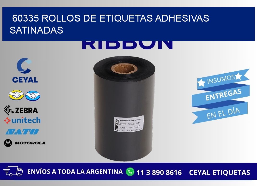 60335 rollos de etiquetas adhesivas satinadas