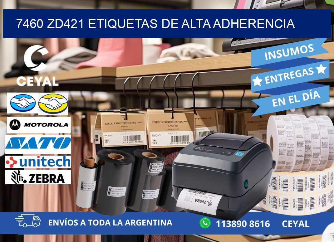 7460 zd421 etiquetas de alta adherencia