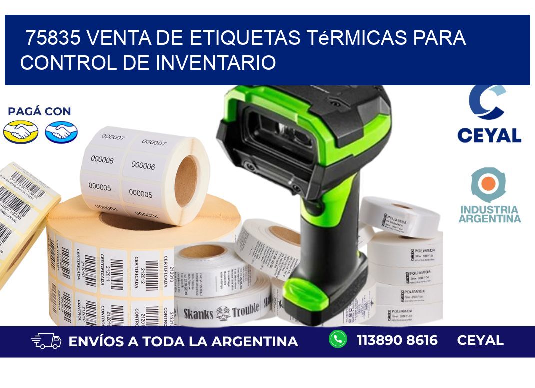 75835 venta de etiquetas térmicas para control de inventario