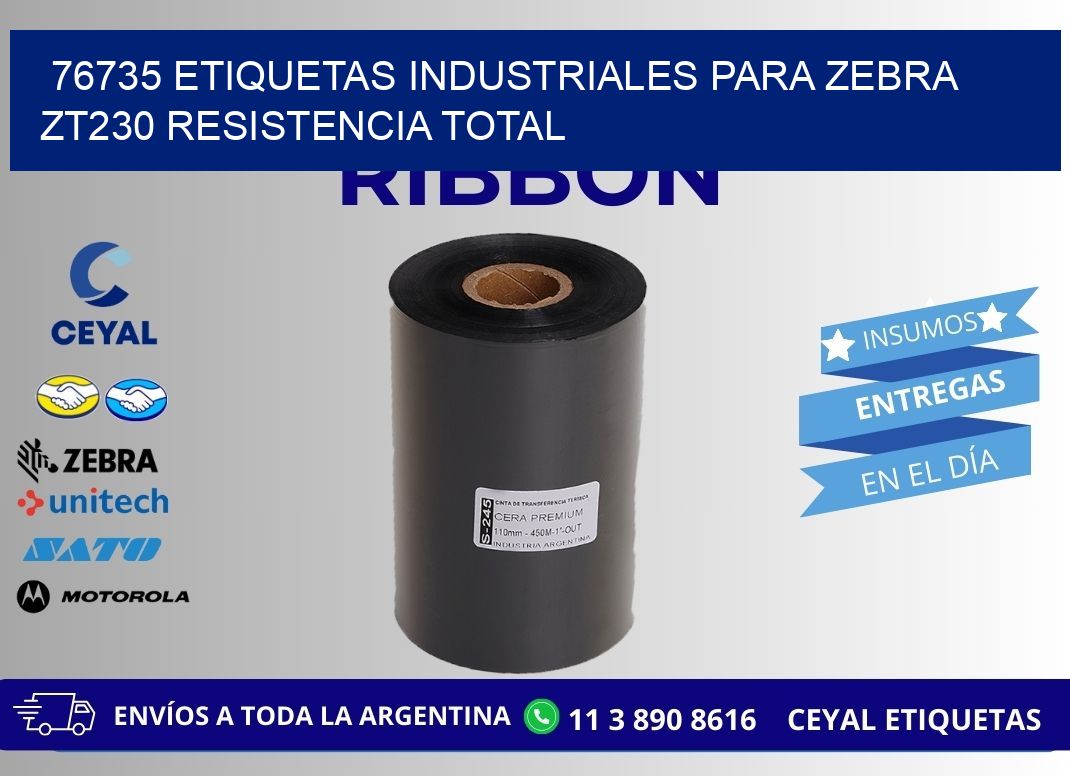 76735 etiquetas industriales para zebra zt230 resistencia total