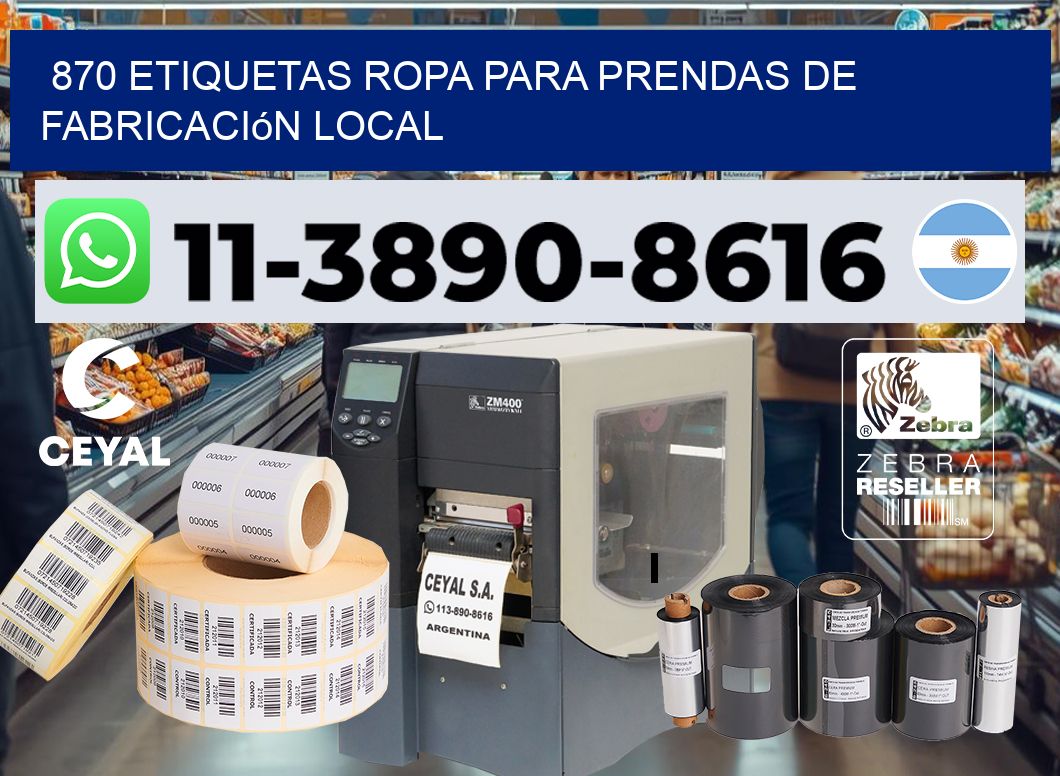 870 Etiquetas ropa para prendas de fabricación local