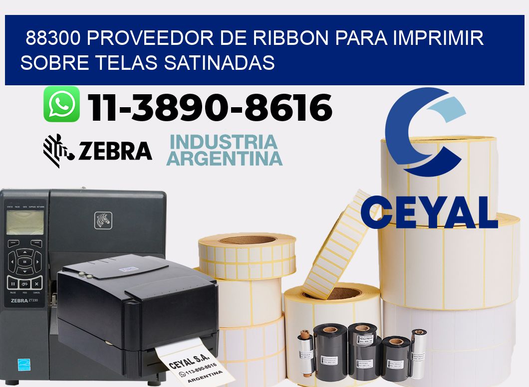 88300 proveedor de ribbon para imprimir sobre telas satinadas