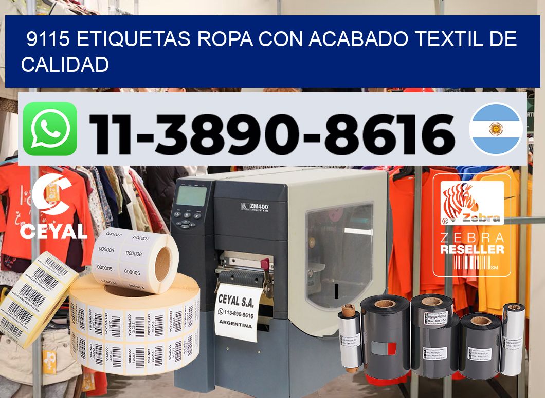 9115 Etiquetas ropa con acabado textil de calidad