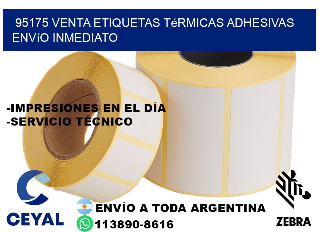 95175 venta etiquetas térmicas adhesivas envío inmediato
