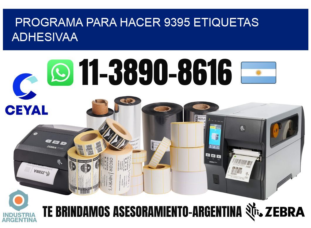 Programa para hacer 9395 etiquetas adhesivaa