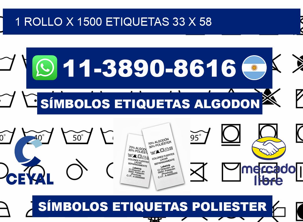 1 rollo x 1500 etiquetas 33 x 58