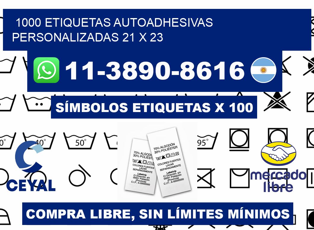 1000 Etiquetas autoadhesivas personalizadas 21 x 23