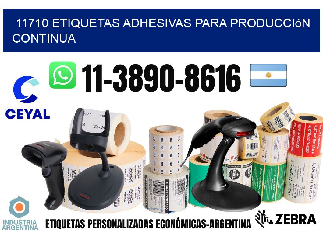 11710 Etiquetas adhesivas para producción continua