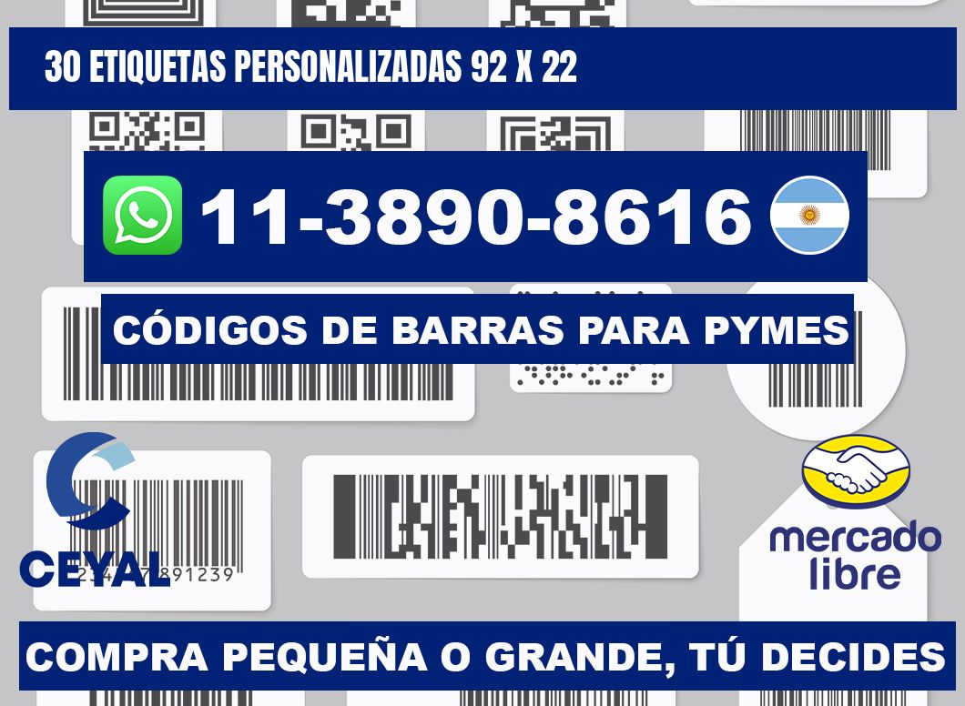 30 ETIQUETAS PERSONALIZADAS 92 x 22