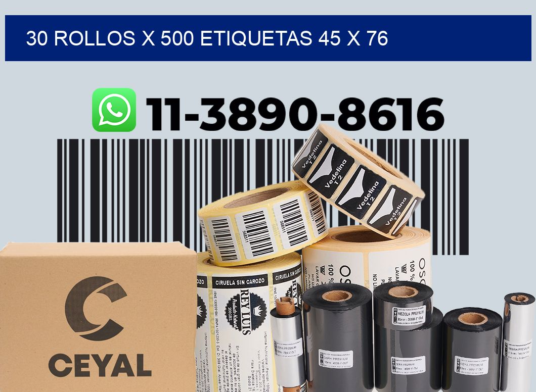 30 rollos x 500 etiquetas 45 x 76
