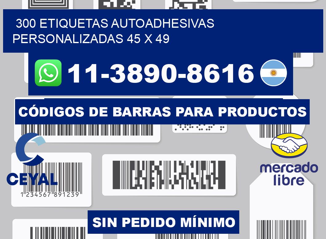 300 Etiquetas autoadhesivas personalizadas 45 x 49