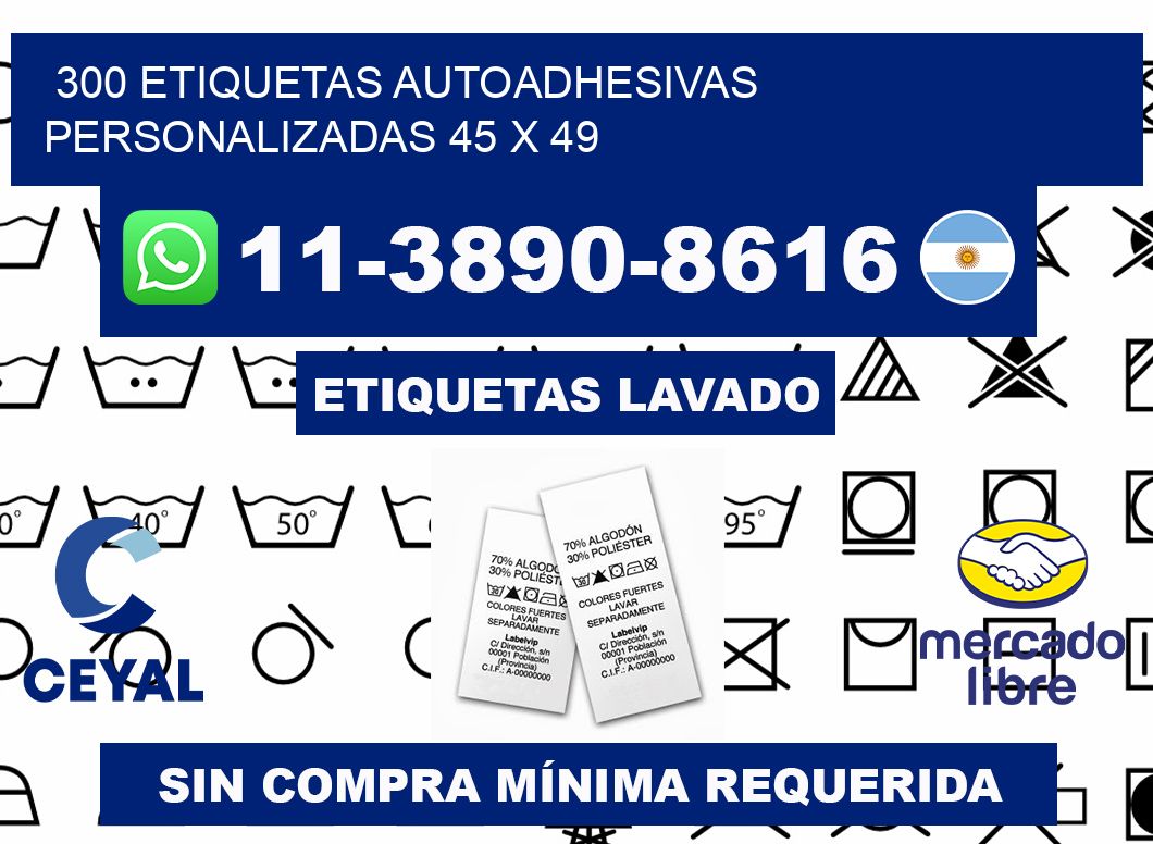 300 Etiquetas autoadhesivas personalizadas 45 x 49