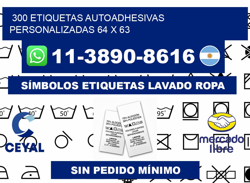300 Etiquetas autoadhesivas personalizadas 64 x 63