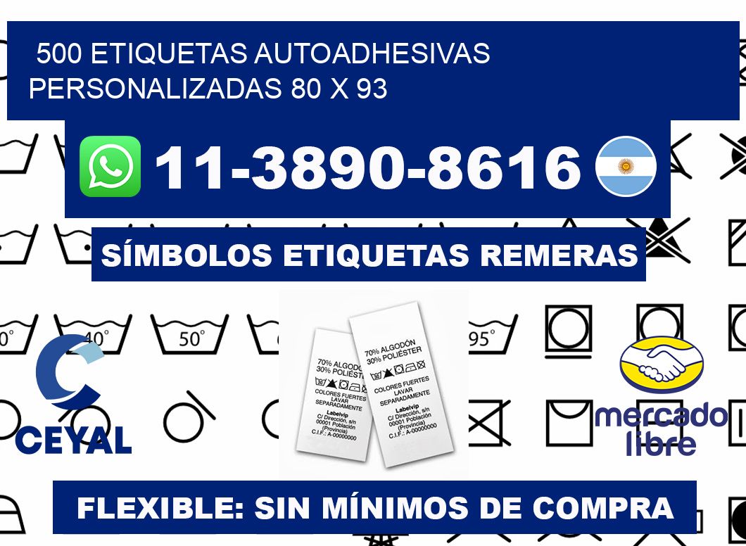 500 Etiquetas autoadhesivas personalizadas 80 x 93