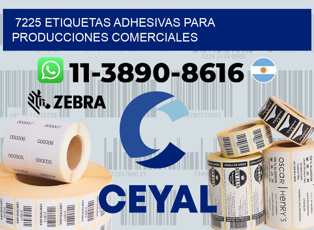 7225 Etiquetas adhesivas para producciones comerciales