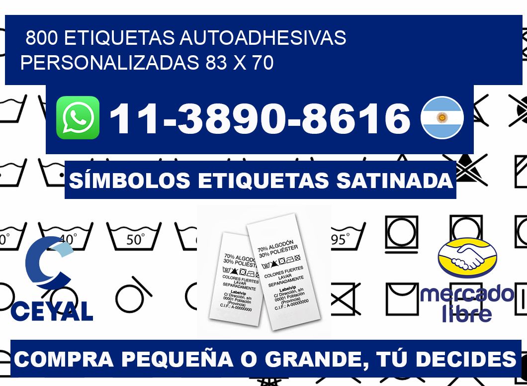 800 Etiquetas autoadhesivas personalizadas 83 x 70