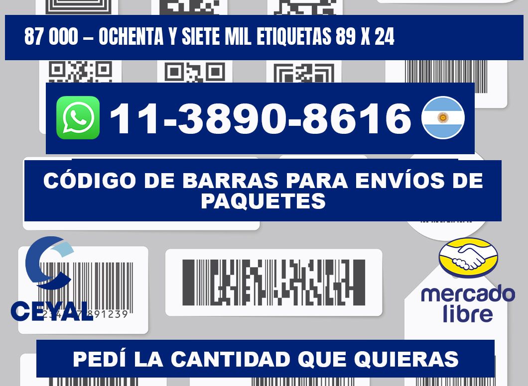 87 000 — ochenta y siete mil etiquetas 89 x 24