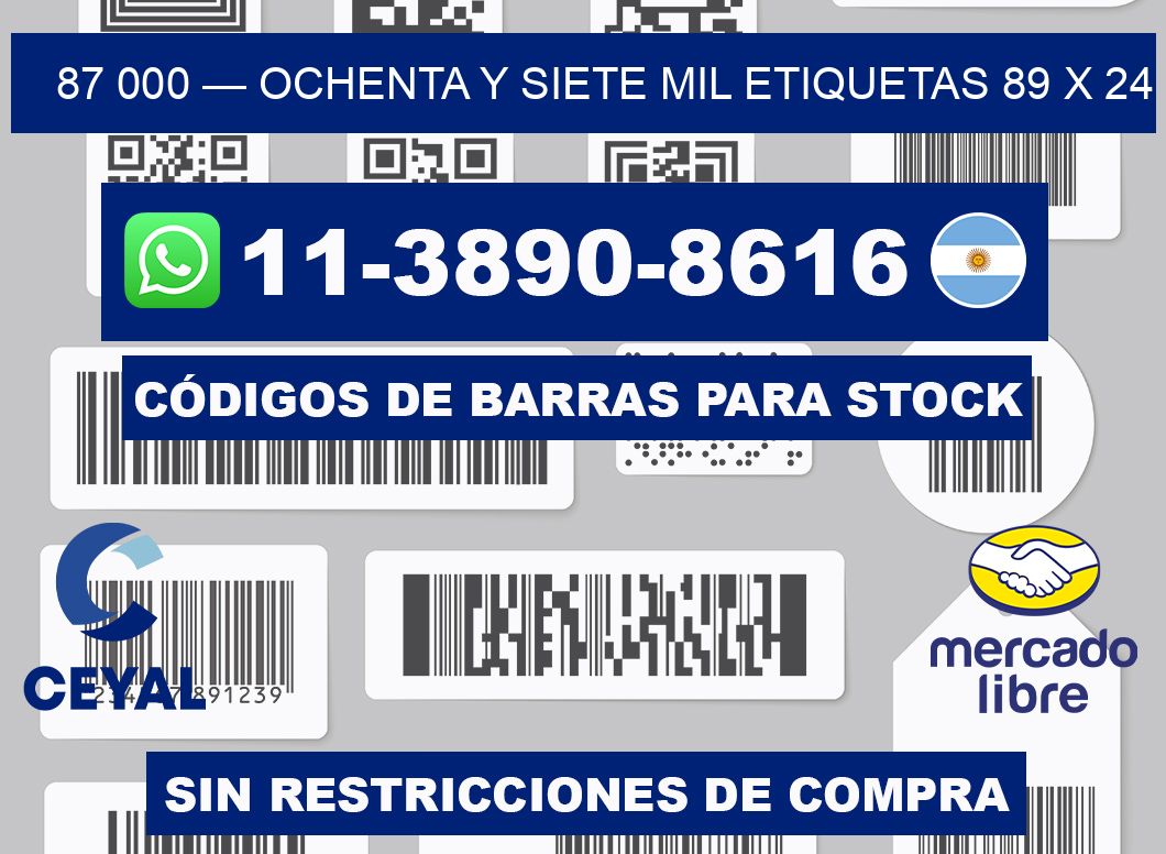 87 000 — ochenta y siete mil etiquetas 89 x 24