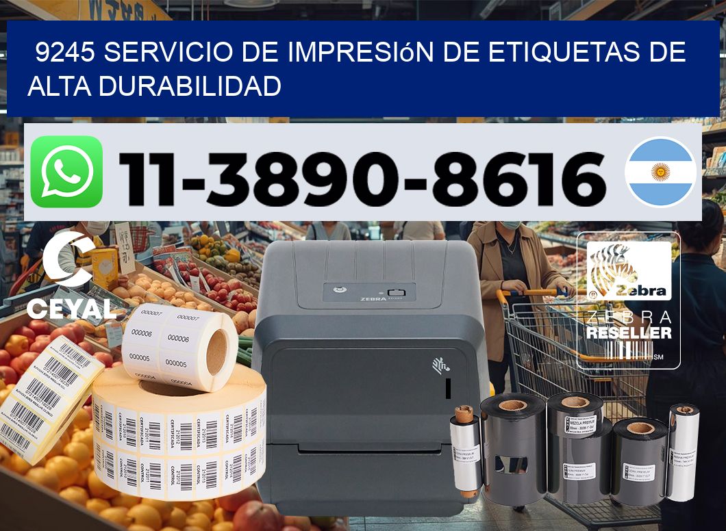 9245 Servicio de impresión de etiquetas de alta durabilidad