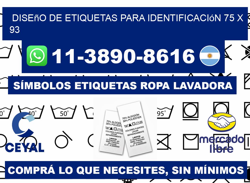 diseño de etiquetas para identificación 75 x 93
