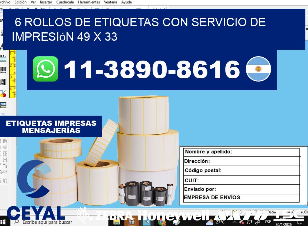6 rollos de etiquetas con servicio de impresión 49 x 33