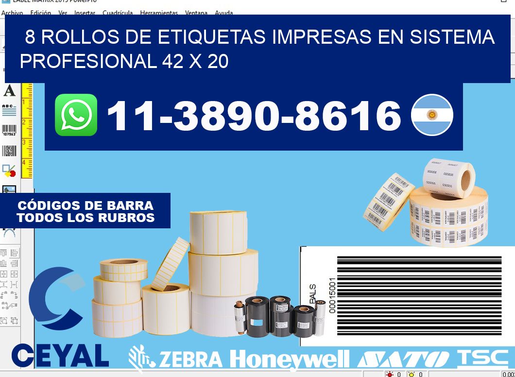 8 rollos de etiquetas impresas en sistema profesional 42 x 20