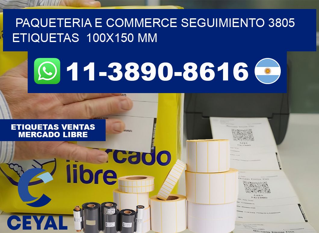 Paqueteria e commerce seguimiento 3805   etiquetas  100×150 mm
